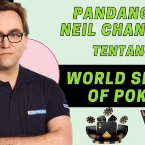 Pandangan neil Channing tentang World Series Of Poker